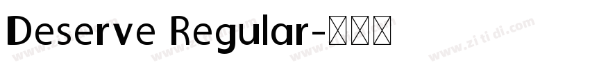 Deserve Regular字体转换